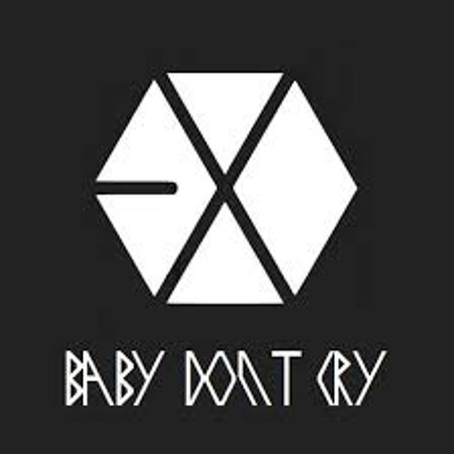 Stream Baby Dont Cry - EXO (piano cover) by Annisya Chaca | Listen online  for free on SoundCloud