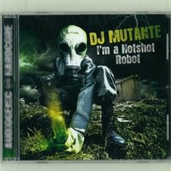 02_dj_mutante-to_the_limit