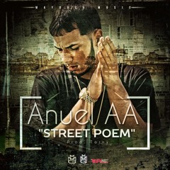 Anuel AA - Street Poem "Prod. Tainy"