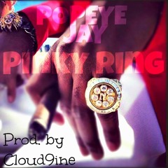 Popeye Jay - Pinky Ring Prod. by Cloud9ine