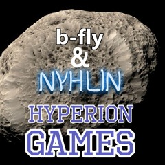 b-fly & Nyhlin - Hyperion Games