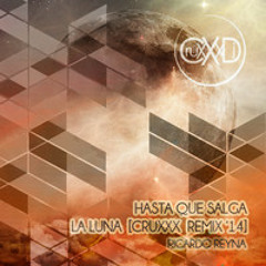 Hasta Que Salga La Luna (Rework)