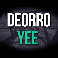 Deorro - Yee (Pablo DePrieto New Remix 2k14)