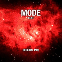 MODE - Heat (Original Mix)
