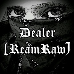 DEALER