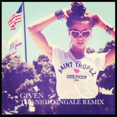 Milky Chance - Given (The NightinGale Remix) Free Download