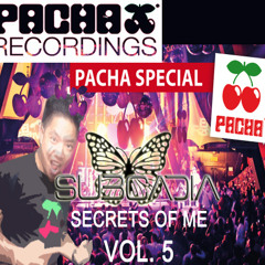 SUBCADIA - SECRETS OF ME VOL. 5 (PACHA RADIO LIVESHOW)