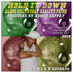 HOLD IT DOWN - AL.ROC & REALITY PRIME / 2014