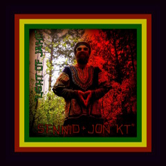 SENNID + JON "KT" - " LIGHT OF JAH!!"