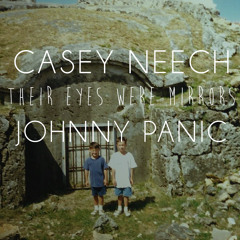 Their Eyes Were Mirrors (feat. Johnny Panic)