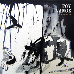 Foy Vance ' Into The Fire '