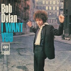 I Want You (Bob Dylan Cover)
