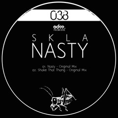 SKLA - Nasty [EDM.com Premiere]