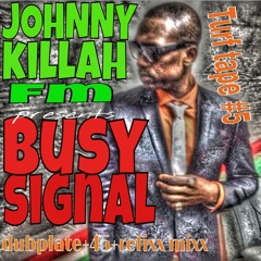 Busy Signal Turftape#5 Dub,Single,Refix Mixx Pt1