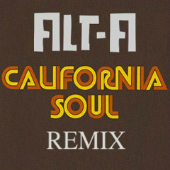 California Soul (Alt-A Bootleg)