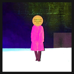 Life Round Here (Bubbleclap remix) - James Blake