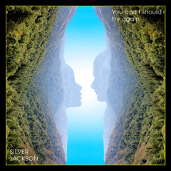 You and I should try again