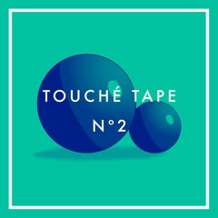 Touché Tape 2