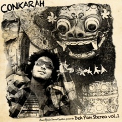 CONKARAH - Deh Pon Stereo Vol 1