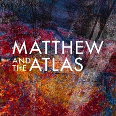 Matthew And The Atlas - Pale Sun Rose (Beltschazar Remix)