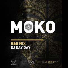 MOKO RNB/HIPHOP MIX - DJ DAY DAY