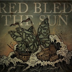 Red Bled The Sun - Decayed