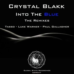 GSR047 : Crystal Blakk - Into The Blue - The Remixes (Luke Warner Remix)