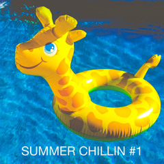 SummerChillin #1