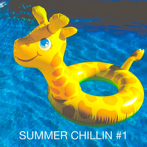 SummerChillin #1