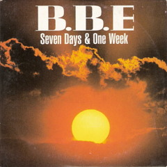 BBE - Seven Days & One Week (Robbie Taylor Ibiza Sunset Mix)