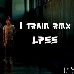 1 Train (RMX)