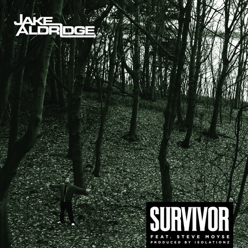 Jake Aldridge - SURVIVOR - feat. Steve Moyse