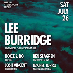 Josh Vincent Live 7 - 26 - 14 At Public Works For Lee Burridge