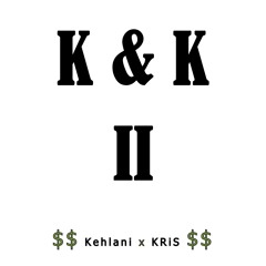 Kehlani & Klyde PT 2 (REMIX) - Kehlani ft. KRiS