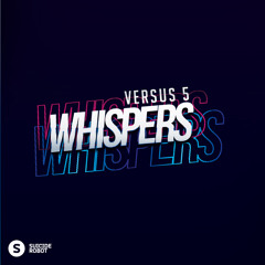 Versus 5 - Whispers (Original Mix)