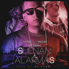 Suenan Las Alarmas (feat. JKing & Maximan)