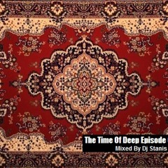 Dj Stanis Love aka iMerik - The Time Of Deep Episode 001