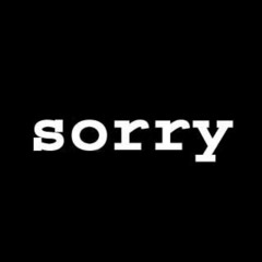 Sorry Ft. FettiChini & Phill Gate$
