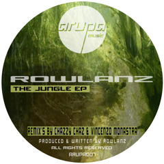 Rowlanz - The Jungle (Vincenzo Monastra Jungle Morning Remix) ARUPA007