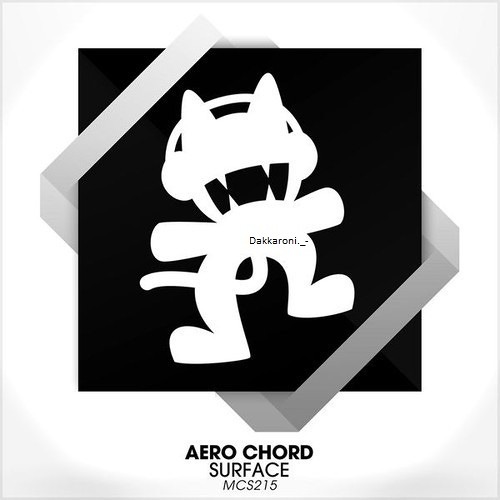 Aero Chord - Surface [EXTENDED VERSION 2X BASS DROP]