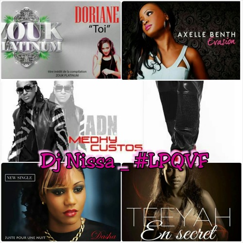 La Playliste qu'il vous faut - #LPQVF semaine 31 _ DJ NISSA