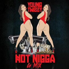 Hot Nigga Gmix