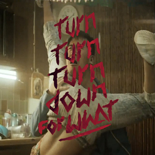 T-T-Turn Turn Down For What 102 - 130 SEGWAY + TRANSITION (Agent J & Earcandy Edit)