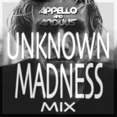 Unknown Madness Mix (A Hagens Collaboration)