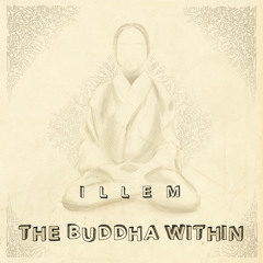 Buddha Within (Prod. by Vin Bogart)