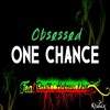 One Chance (Ft. Iki Levi Rasta Hebrew Man)
