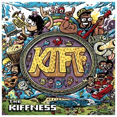 The Kiffness - KIFF (Album Preview)