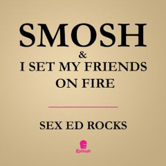 Smosh Sex Ed Rocks