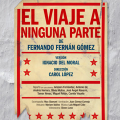 EL VIAJE A NINGUNA PARTE de Fernando Fernán Gómez