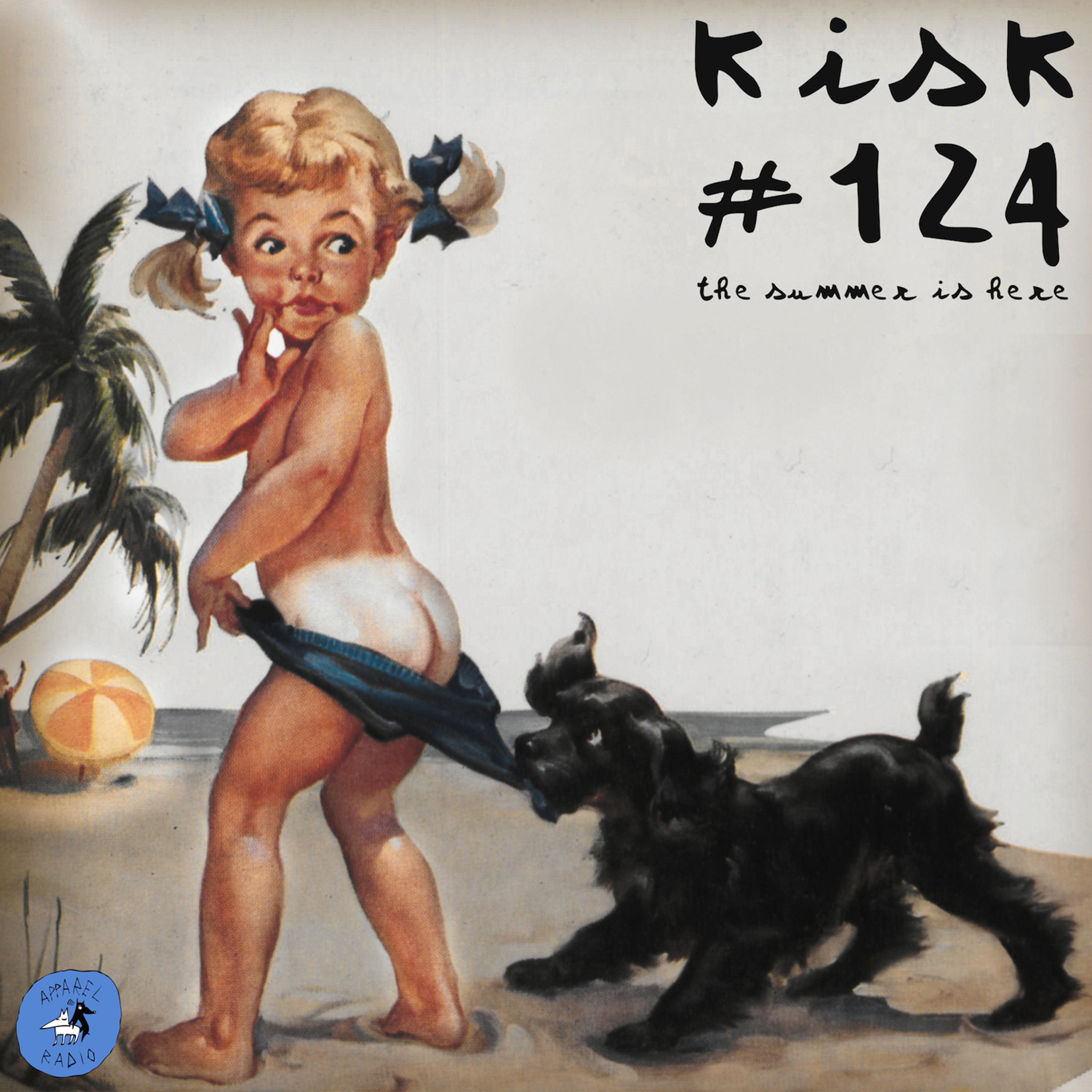 Radio show #124: Kisk - The Summer Is Here